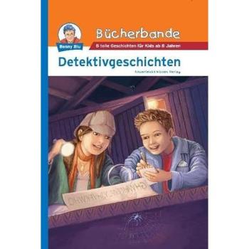 Benny Blu Bücherbande: Detektivgeschichten