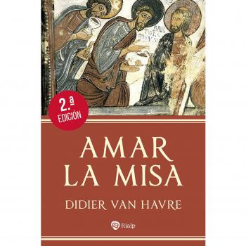 Amar la Misa.