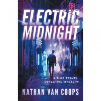 Electric Midnight: A Time Travel Detective Mystery