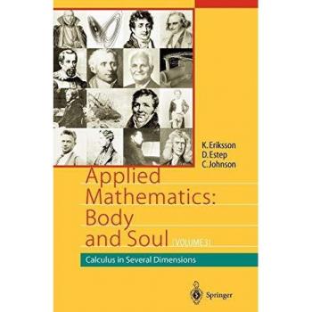 Applied Mathematics: Body and Soul, Volume 3: Calculus in Several Dimensions