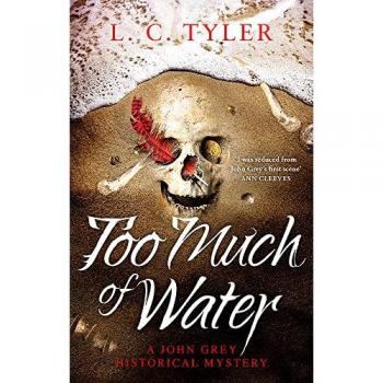 Too Much of Water