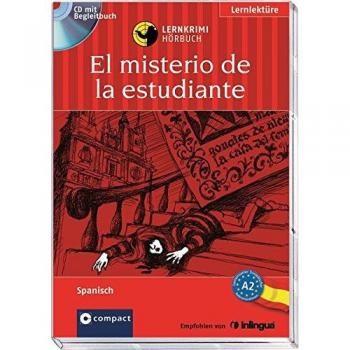 El misterio de la estudiante (de Salamanca). Compact Lernkrimi Hörbuch. Spanisch Niveau A2: Spanisch A2