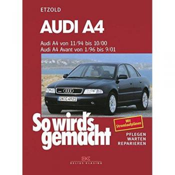 Audi A4 von 11/94 bis 10/00. Audi A4 Avant von 1/96 bis 9/01
