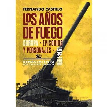 Los años de fuego: Europa, episodios y personajes. 1914-1991: 163