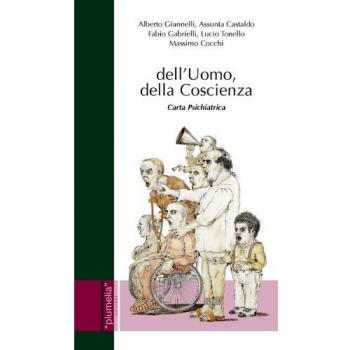 Dell'uomo, della coscienza. Carta psichiatrica