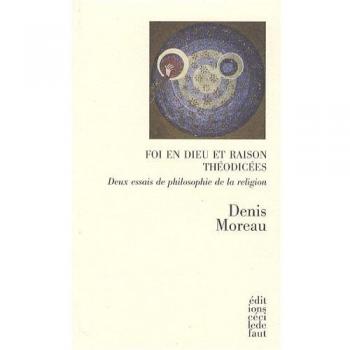 Foi En Dieu Et Raison