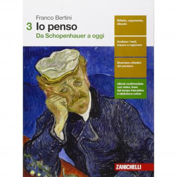 Io penso. Con cittadini del pensiero. Per le Scuole superiori. Con e-book. Con espansione online. Da Schopenhauer a oggi