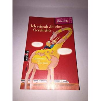 Ich schenk dir eine Geschichte 2007 | kolektiv