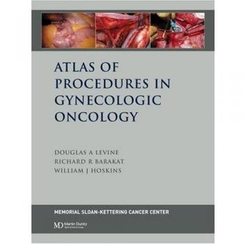 Atlas of Procedures in Gynecologic Oncology
