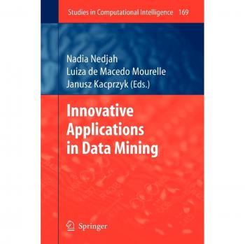 Innovative Applications in Data Mining