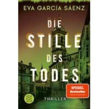 García Sáenz, Eva: Die Stille des Todes