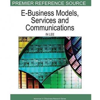 E-Business Models, Services, and Communications