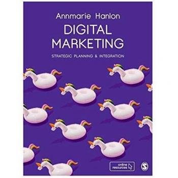 Digital Marketing: Strategic Planning & Integration