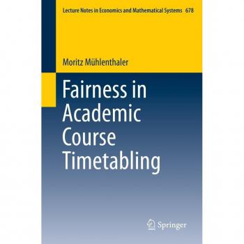 Vitalsource Technologies, Inc. Fairness In Academic Course Timetabling