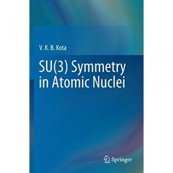 Kota, V. K. B.: SU(3) Symmetry in Atomic Nuclei