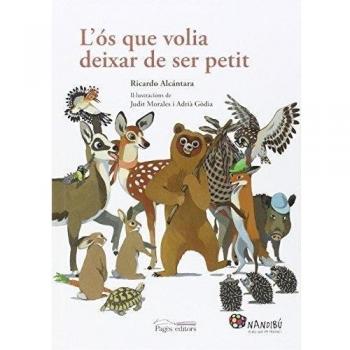 L´os que volia deixar de ser petit