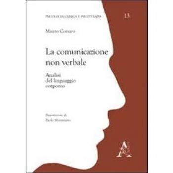 La comunicazione non verbale. Analisi del linguaggio corporeo