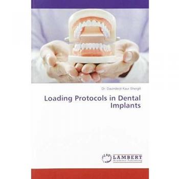 Loading Protocols in Dental Implants