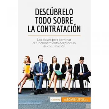 Descúbrelo todo sobre la contratación