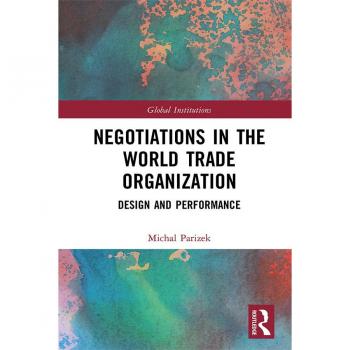 Negotiations in the World Trade Organization