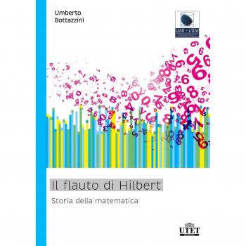 Il flauto di Hilbert. Storia della matematica