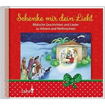 Schenke mir dein licht biblische geschichten und lieder zu advent und weihnachten