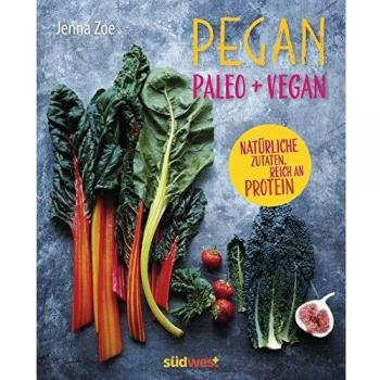 Pegan. Paleo + Vegan: Natürliche Zutaten. Reich an Protein.