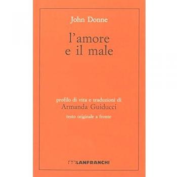 L'amore e il male. Testo inglese a fronte