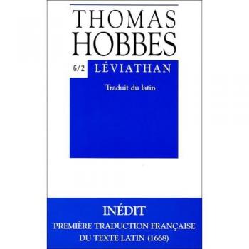 Thomas Hobbes: Leviathan Texte Latin Et Traduction Francaise (Bibliotheque Des Textes Philosophiques)