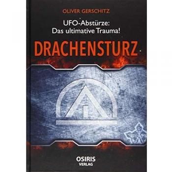 Drachensturz: UFO-Abstürze