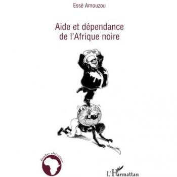 Aide et dépendance de l'Afrique noire
