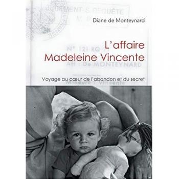 L'affaire Madeleine Vincente