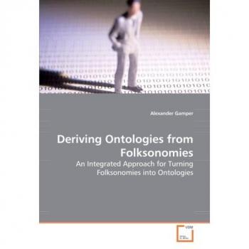 Deriving Ontologies from Folksonomies