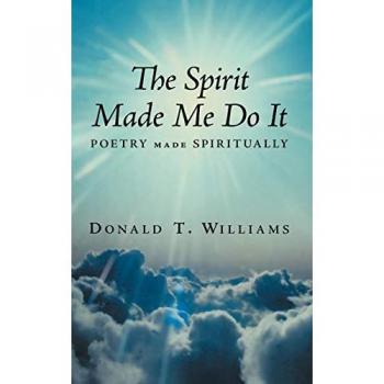 The Spirit Made Me Do It