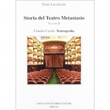 Storia del Teatro Metastasio (Vol. 2)