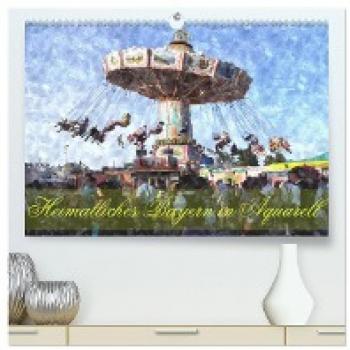 Premium Wandkalender 2024 Heimatliches Bayern in Aquarell