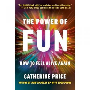 The Power of Fun