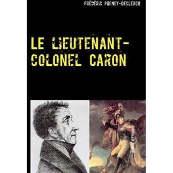 Le lieutenant-colonel Caron: Colmar
