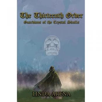 The Thirteenth Order: Guardians of the Crystal Skulls