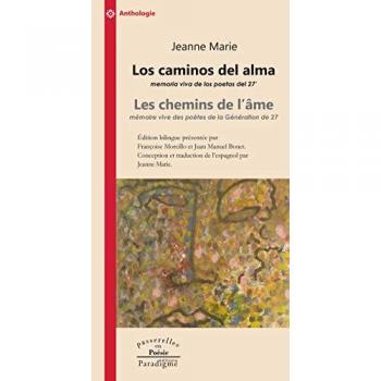 Los caminos del alma / Les Chemins de l’âme