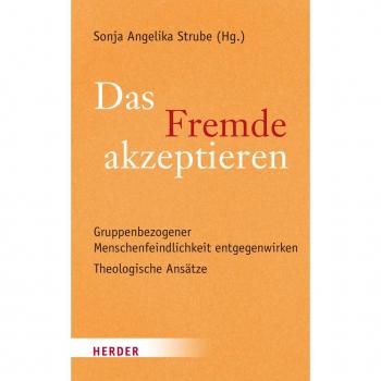 Das Fremde akzeptieren