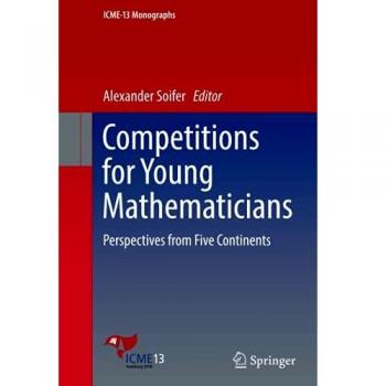 Competitions for Young Mathematicians: Perspectives from Five Continents