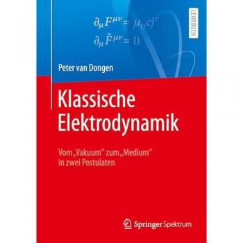 Klassische Elektrodynamik