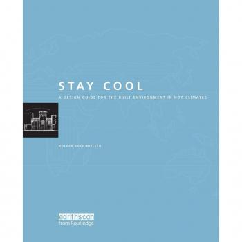 Vitalsource Technologies, Inc. Stay Cool: A Design Guide for the Built Environment in Hot Climates