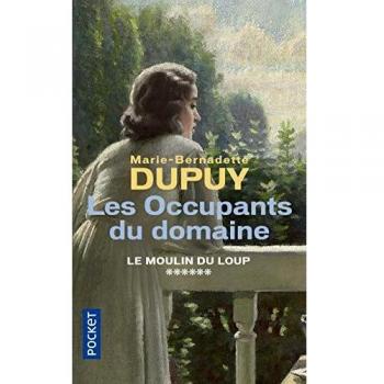 Le moulin du Loup, Tome 6 : Les occupants du domaine