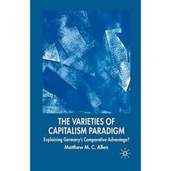 The Varieties of Capitalism Paradigm