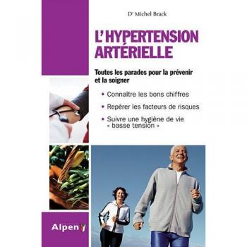 L'hypertension artérielle, un programme de santé complet