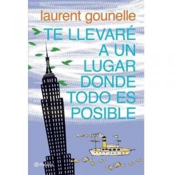 Te llevaré a un lugar donde todo es posible