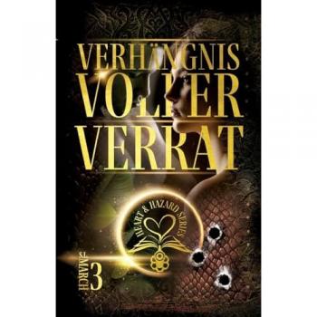 Heart & Hazard Series
