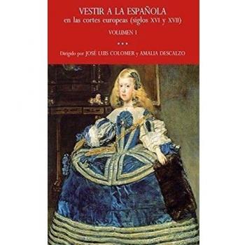 Vestir a la española en las cortes europeas